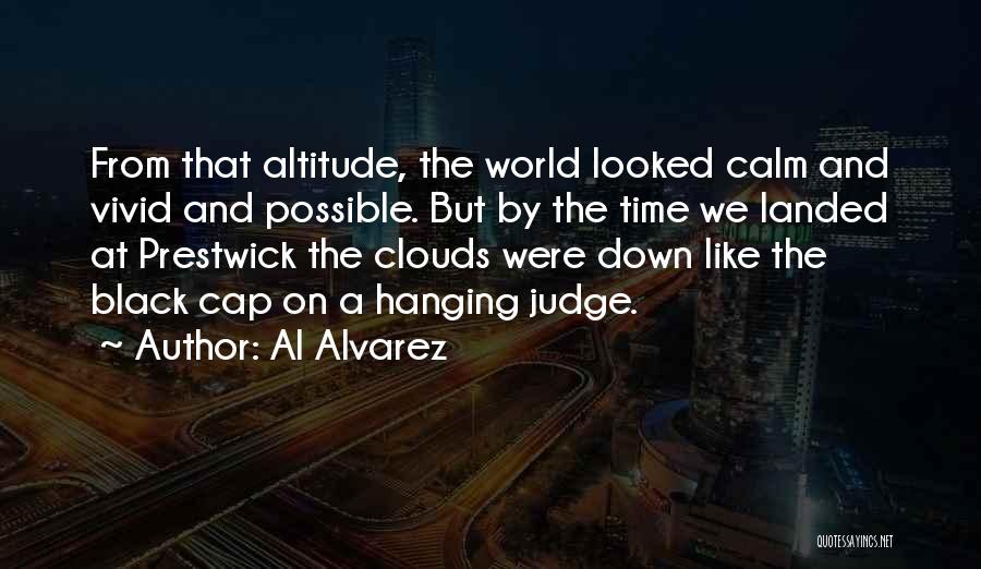 Altitude Quotes By Al Alvarez