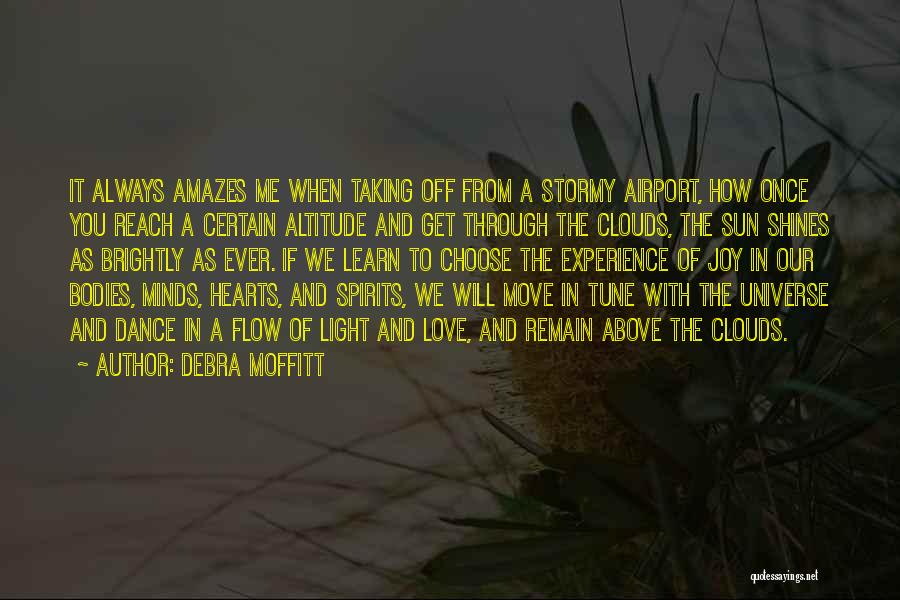 Altitude Quotes By Debra Moffitt