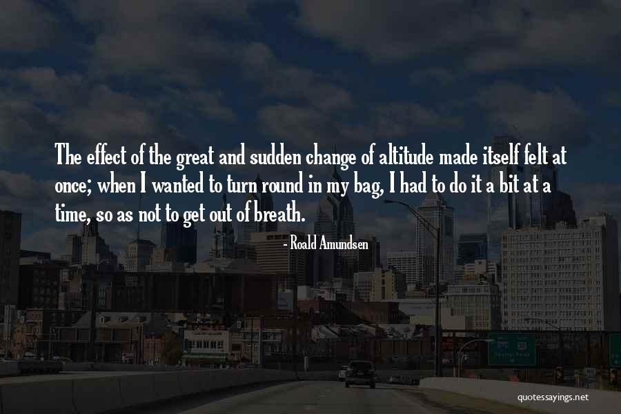 Altitude Quotes By Roald Amundsen Altitude Quotes By Roald Amundsen