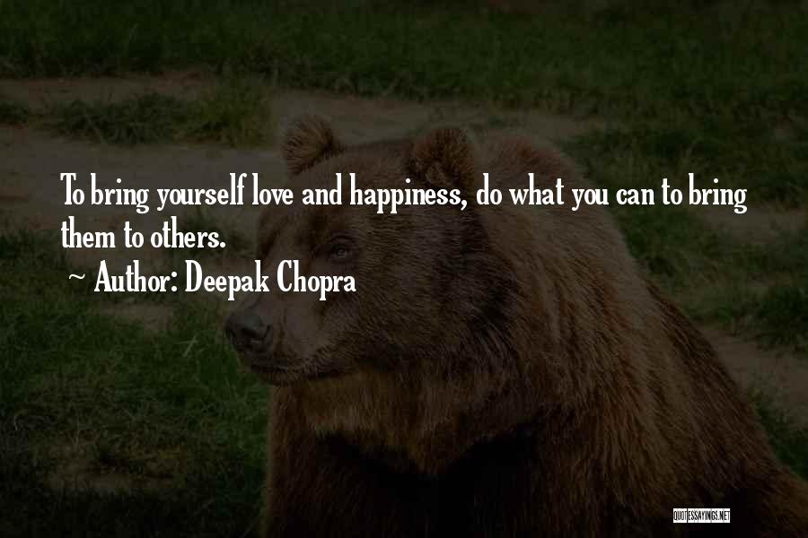 Altnaveigh Quotes By Deepak Chopra
