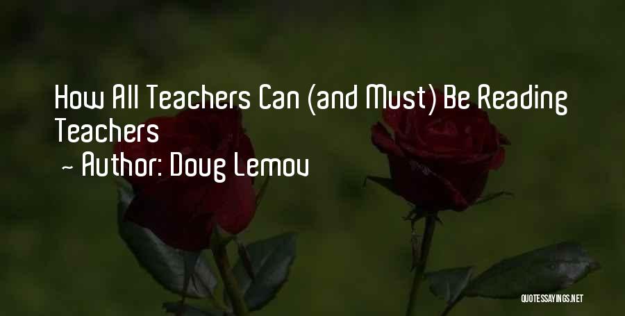 Altnaveigh Quotes By Doug Lemov