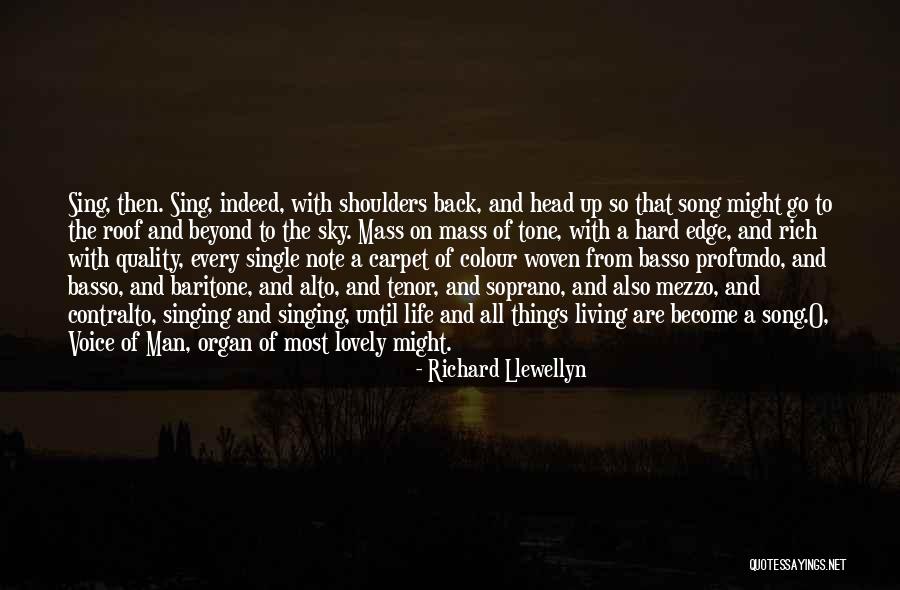 Alto Baritone Quotes By Richard Llewellyn Alto Baritone Quotes By Richard Llewellyn