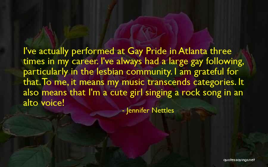 Alto Quotes By Jennifer Nettles