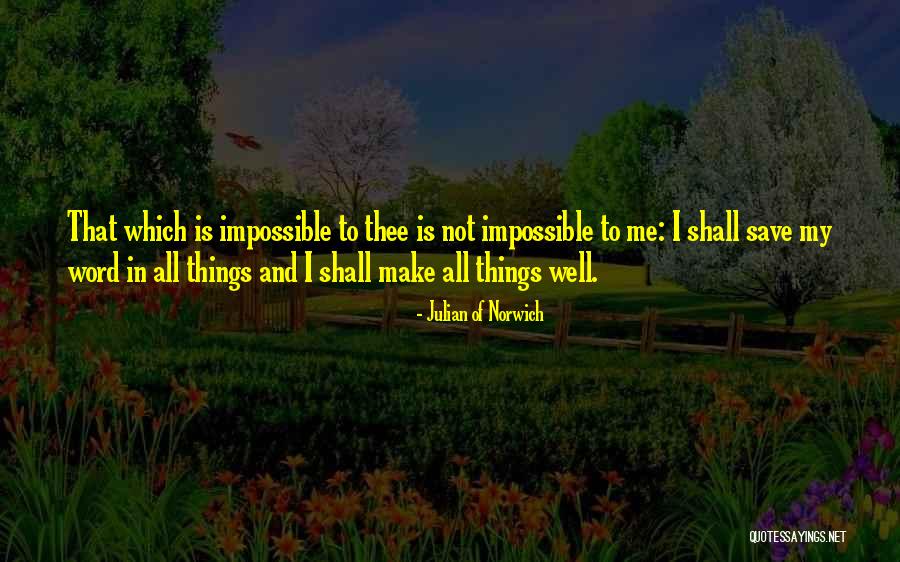Altobellis Quotes By Julian Of Norwich Altobellis Quotes By Julian Of Norwich