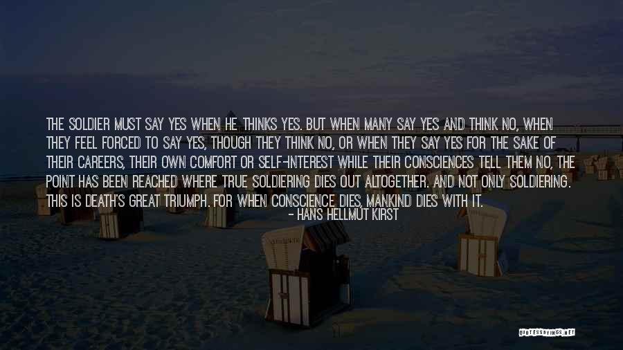Altogether Great Quotes By Hans Hellmut Kirst Altogether Great Quotes By Hans Hellmut Kirst