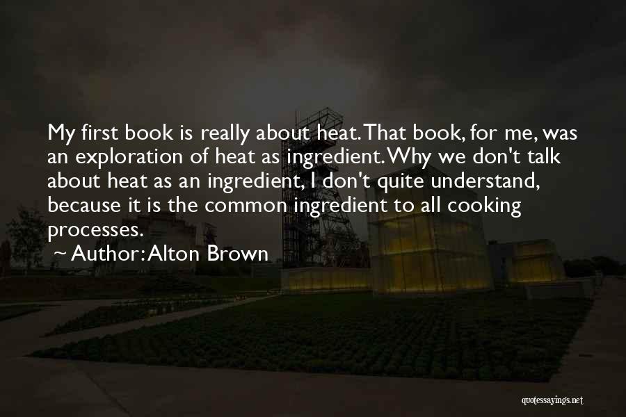 Alton Brown Quotes 1275257