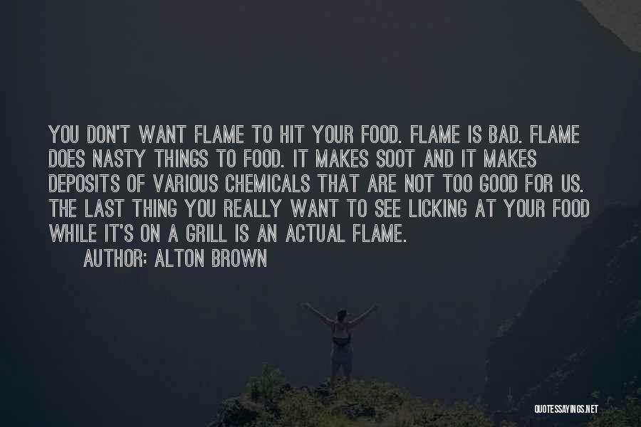 Alton Brown Quotes 280913