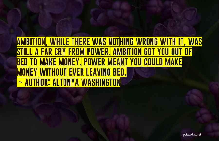 AlTonya Washington Quotes 833232