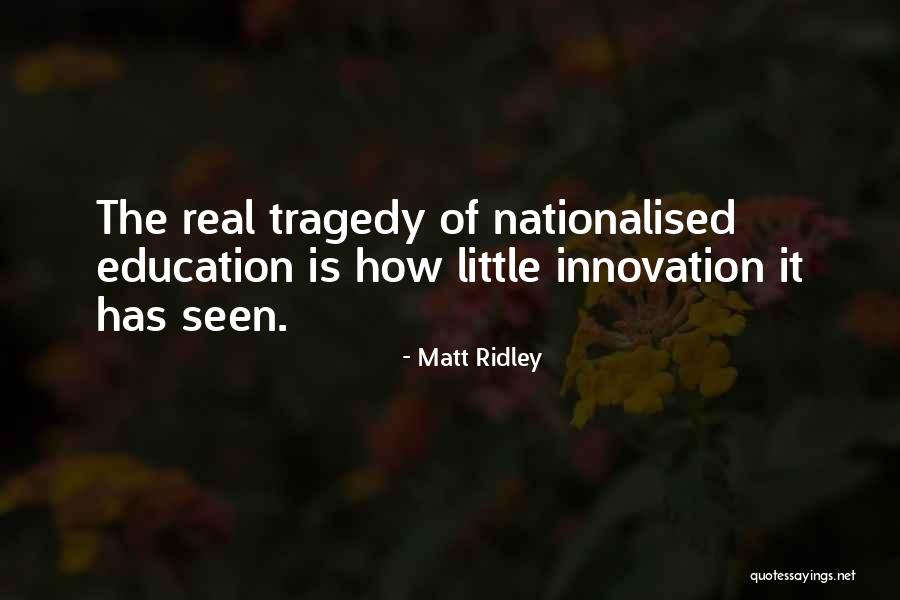 Altotech Quotes By Matt Ridley Altotech Quotes By Matt Ridley