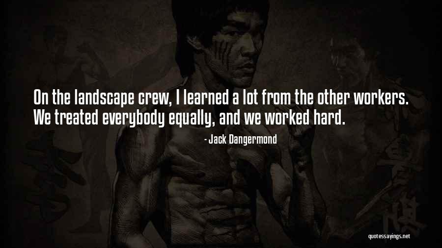 Altres Honolulu Quotes By Jack Dangermond Altres Honolulu Quotes By Jack Dangermond