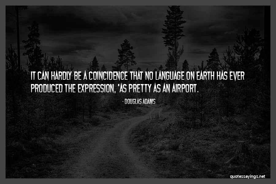 Altres Jobs Quotes By Douglas Adams Altres Jobs Quotes By Douglas Adams