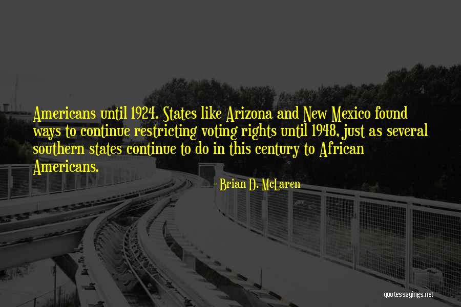 Altria Client Quotes By Brian D. McLaren Altria Client Quotes By Brian D. McLaren