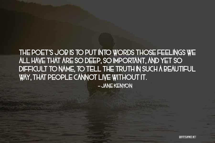 Altrove Artemide Quotes By Jane Kenyon Altrove Artemide Quotes By Jane Kenyon