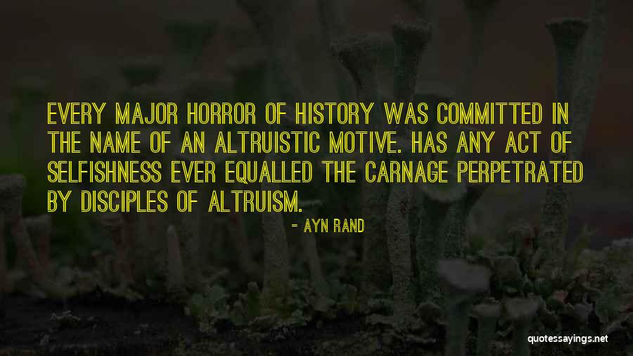 Altruism Quotes By Ayn Rand