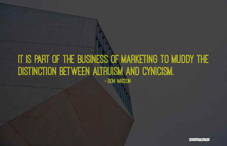 Altruism Quotes By Don Watson Altruism Quotes By Don Watson
