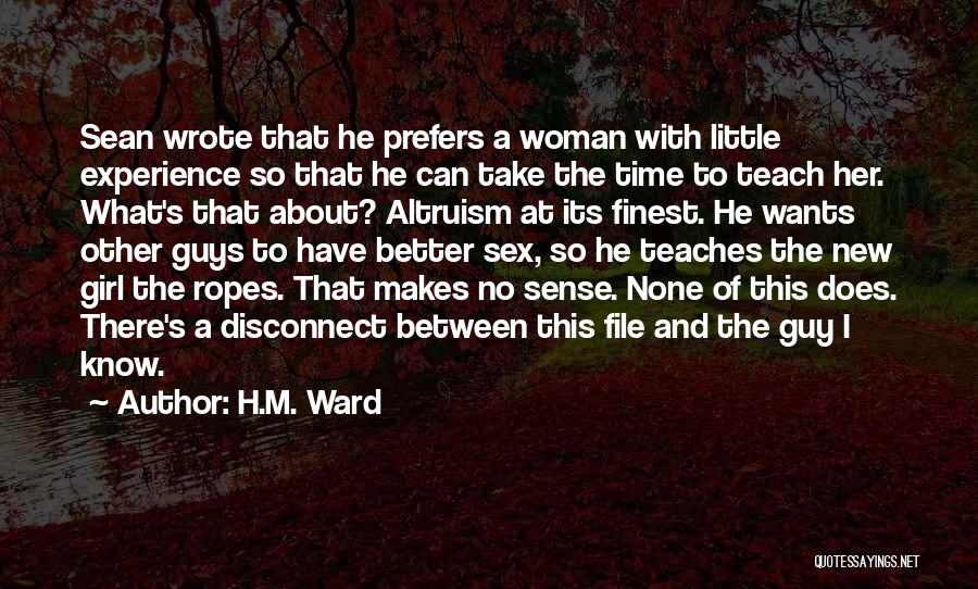 Altruism Quotes By H.M. Ward