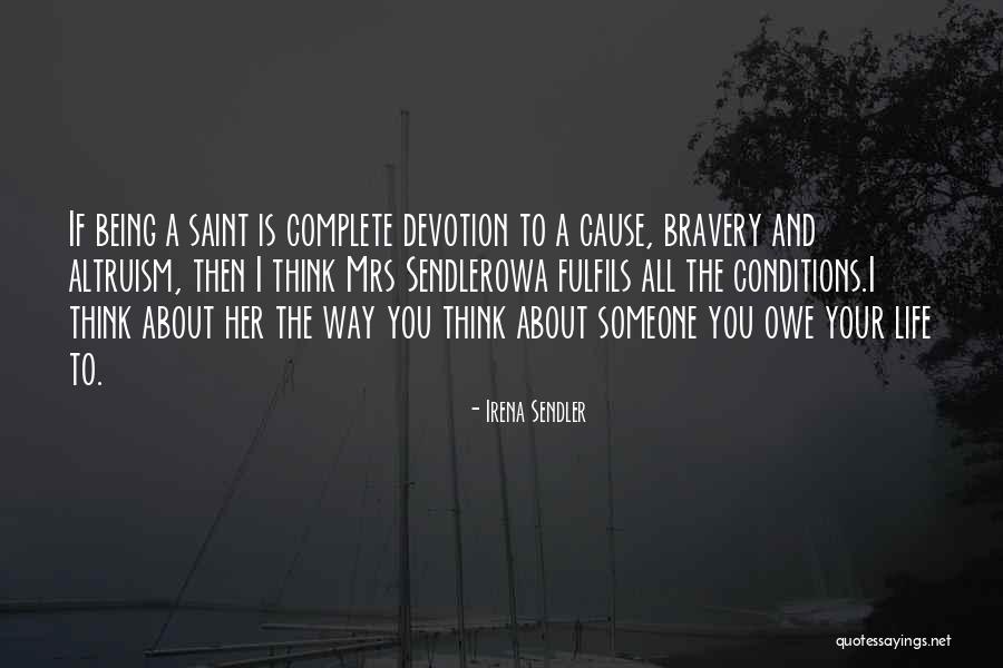 Altruism Quotes By Irena Sendler Altruism Quotes By Irena Sendler