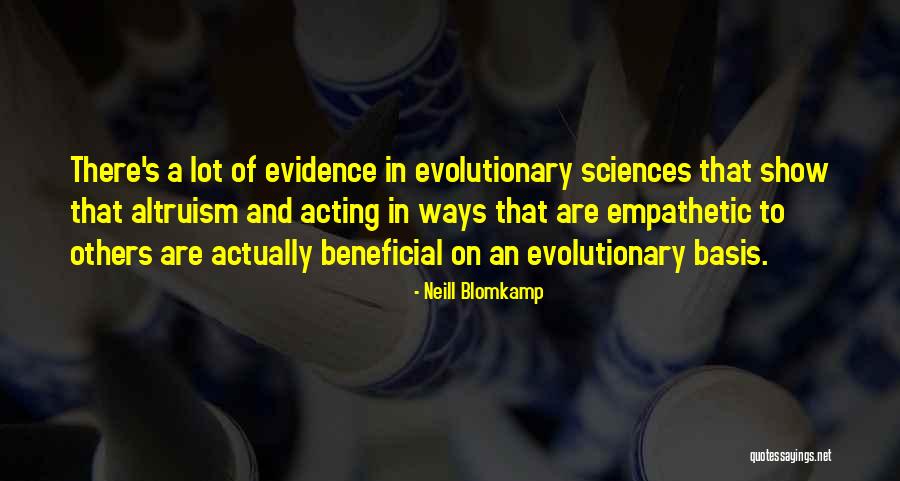 Altruism Quotes By Neill Blomkamp Altruism Quotes By Neill Blomkamp