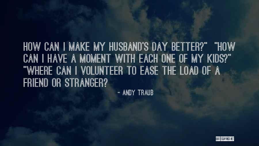 Altruismo Significado Quotes By Andy Traub Altruismo Significado Quotes By Andy Traub