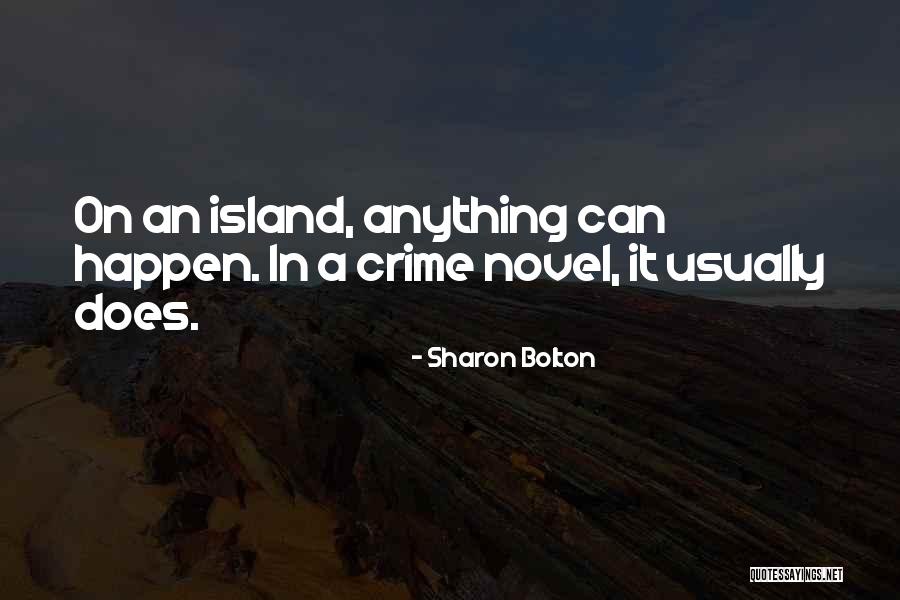 Altruistas Reiksme Quotes By Sharon Bolton Altruistas Reiksme Quotes By Sharon Bolton
