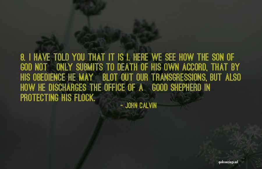 Altruiste Synonyme Quotes By John Calvin Altruiste Synonyme Quotes By John Calvin