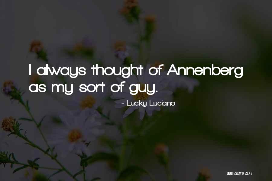 Altruiste Synonyme Quotes By Lucky Luciano Altruiste Synonyme Quotes By Lucky Luciano