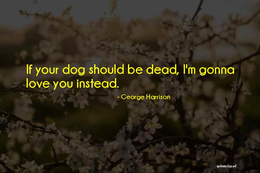 Altruistic Leadership Quotes By George Harrison Altruistic Leadership Quotes By George Harrison