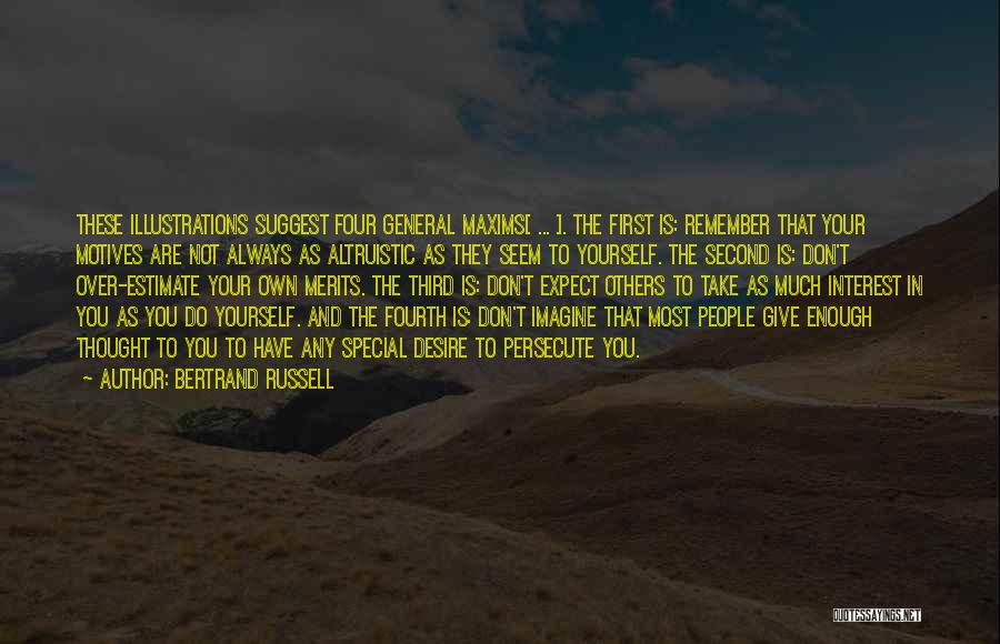 Altruistic Quotes By Bertrand Russell