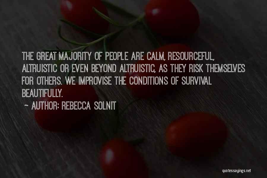 Altruistic Quotes By Rebecca Solnit