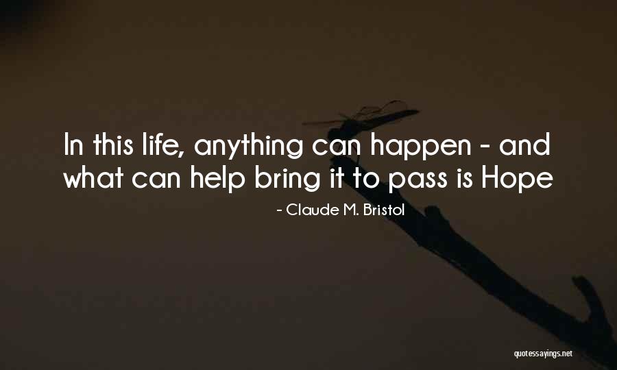Alturo Rhymes Quotes By Claude M. Bristol Alturo Rhymes Quotes By Claude M. Bristol