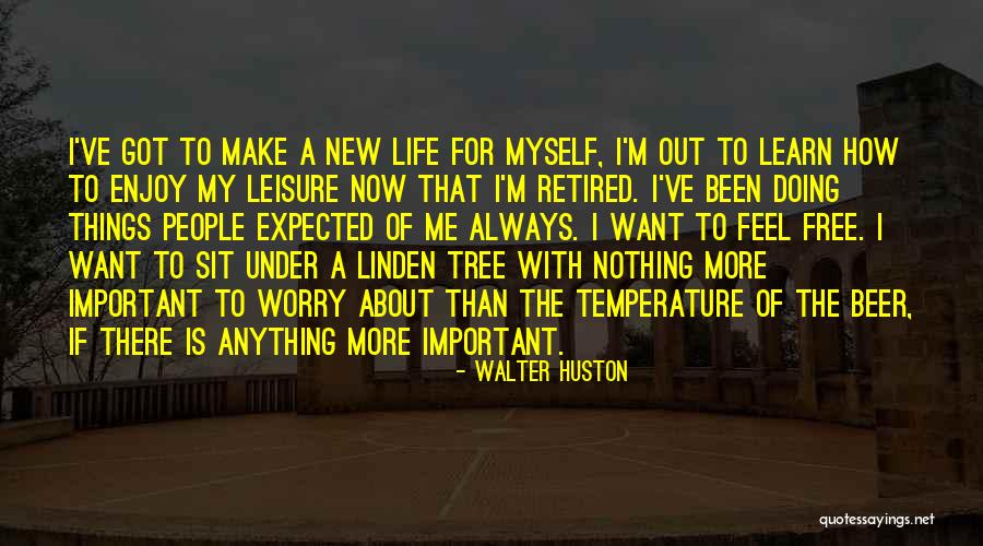 Altvaters Quotes By Walter Huston Altvaters Quotes By Walter Huston
