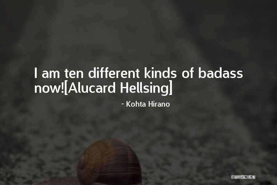 Alucard Hellsing Quotes By Kohta Hirano Alucard Hellsing Quotes By Kohta Hirano