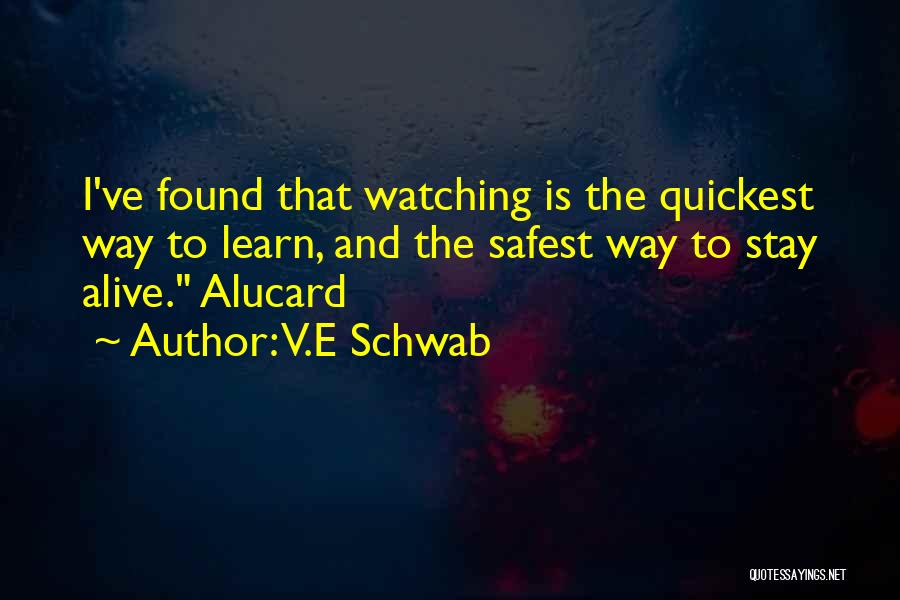 Alucard Quotes By V.E Schwab