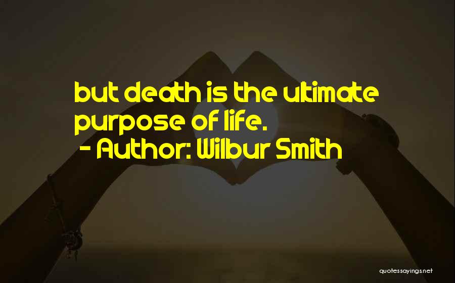 Alucards Sword Quotes By Wilbur Smith