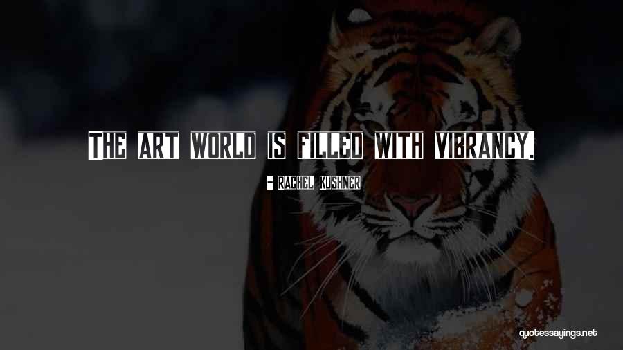 Alucinante Significado Quotes By Rachel Kushner Alucinante Significado Quotes By Rachel Kushner