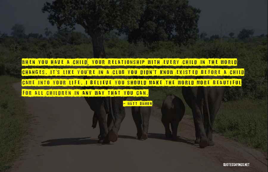 Alucinantes Aventuras Quotes By Matt Damon Alucinantes Aventuras Quotes By Matt Damon
