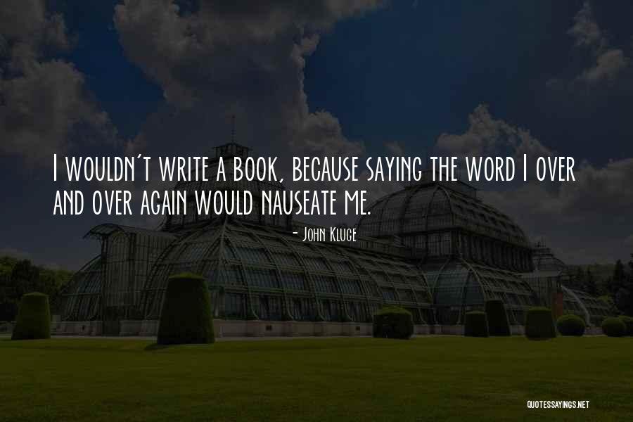 Alulim Quotes By John Kluge Alulim Quotes By John Kluge