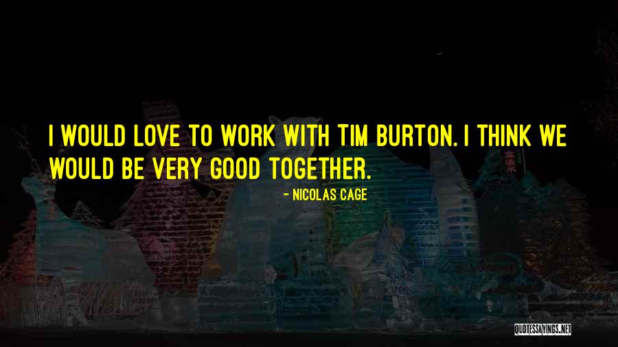 Alumbre En Quotes By Nicolas Cage Alumbre En Quotes By Nicolas Cage