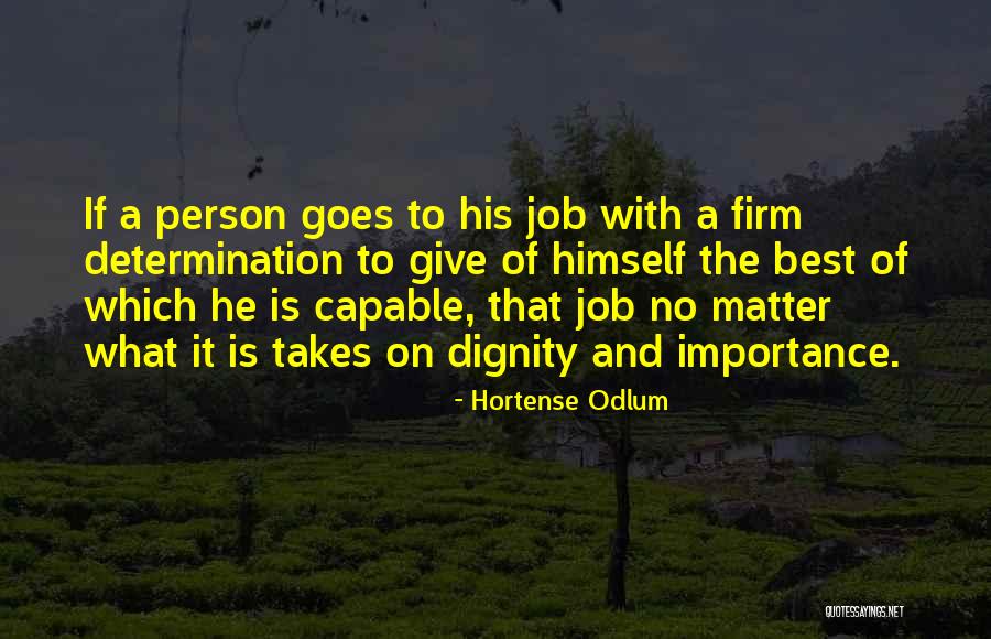 Aluminized Gloves Quotes By Hortense Odlum Aluminized Gloves Quotes By Hortense Odlum