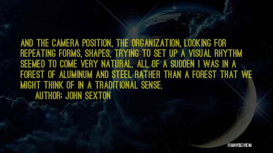 Aluminum Quotes By John Sexton