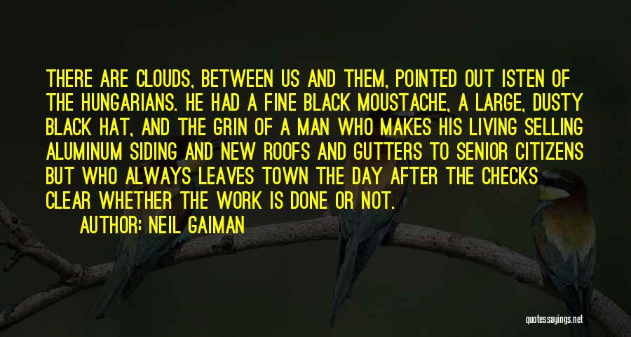 Aluminum Quotes By Neil Gaiman