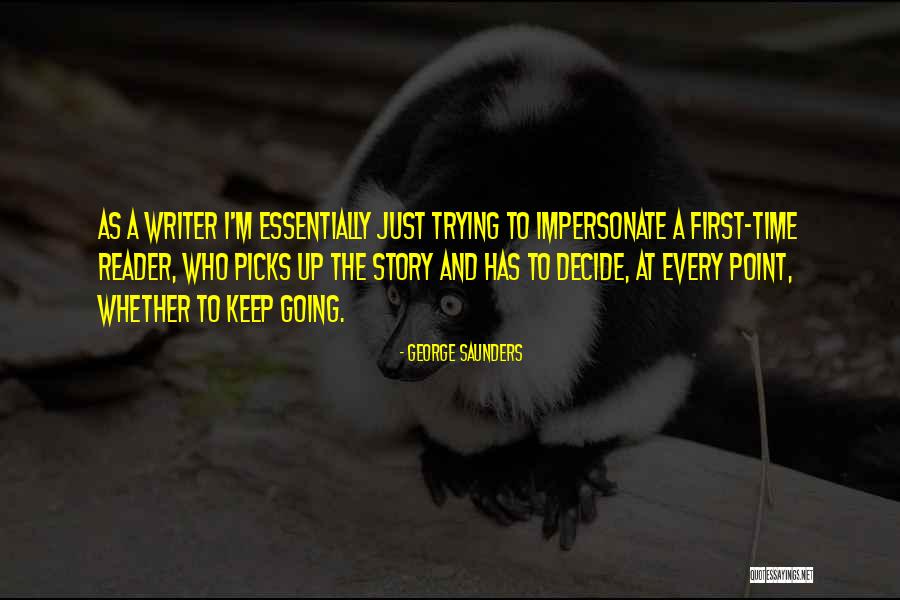 Alummoodan Quotes By George Saunders Alummoodan Quotes By George Saunders