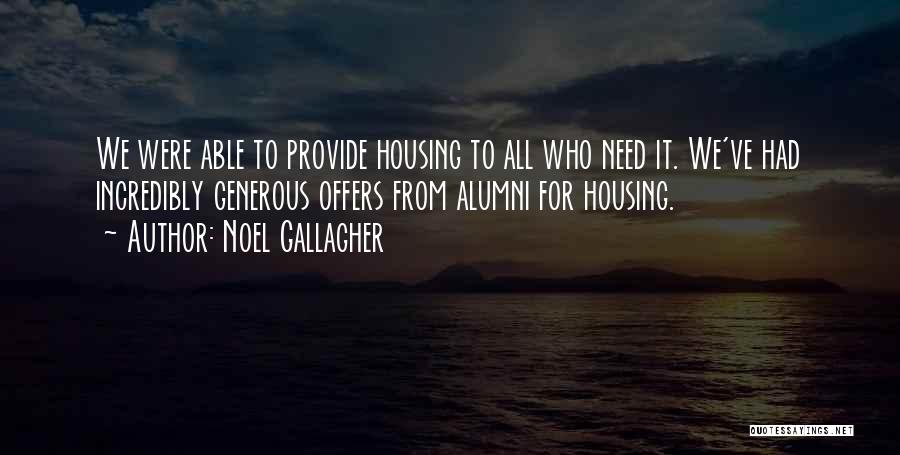 Alumni Quotes By Noel Gallagher