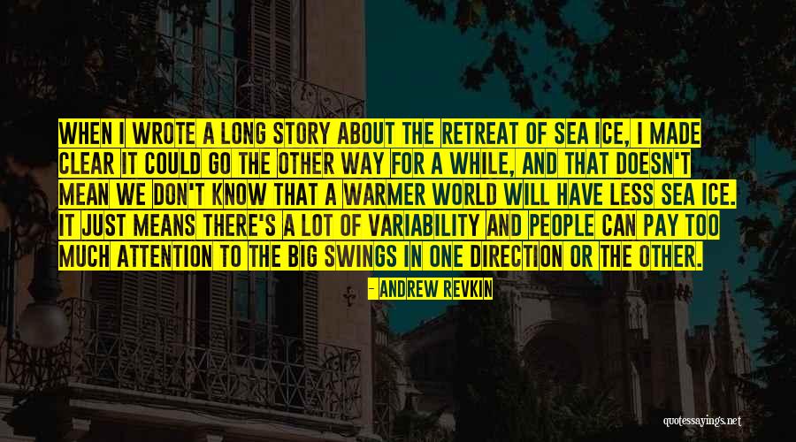 Alumno Online Quotes By Andrew Revkin Alumno Online Quotes By Andrew Revkin