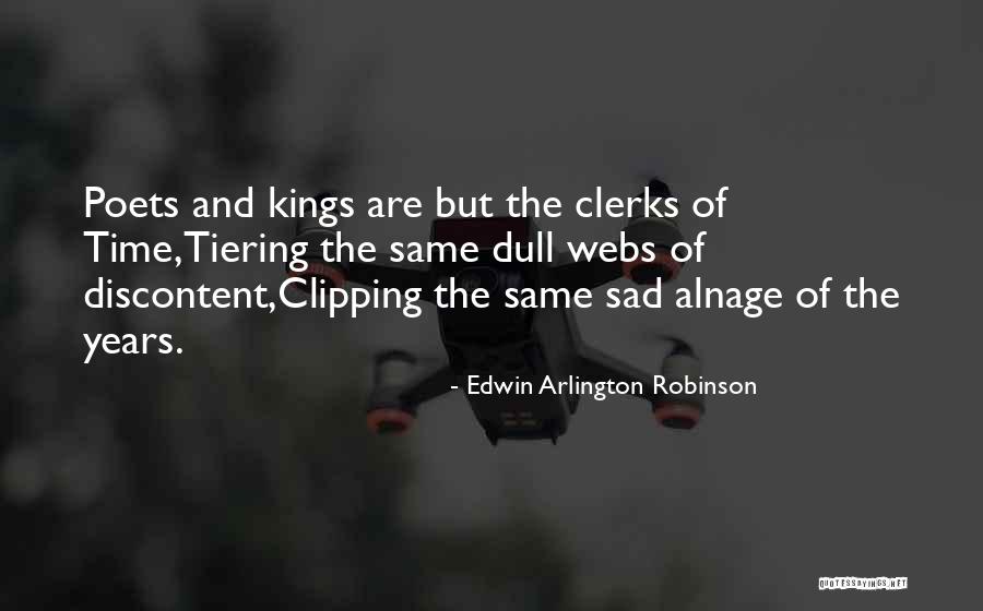 Alumnus Def Quotes By Edwin Arlington Robinson Alumnus Def Quotes By Edwin Arlington Robinson