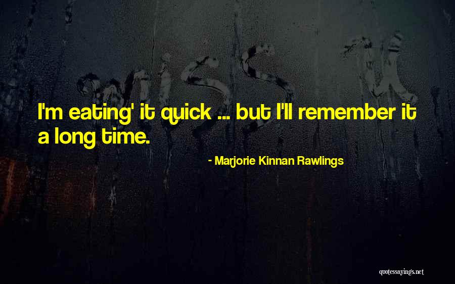 Alumnus Def Quotes By Marjorie Kinnan Rawlings Alumnus Def Quotes By Marjorie Kinnan Rawlings