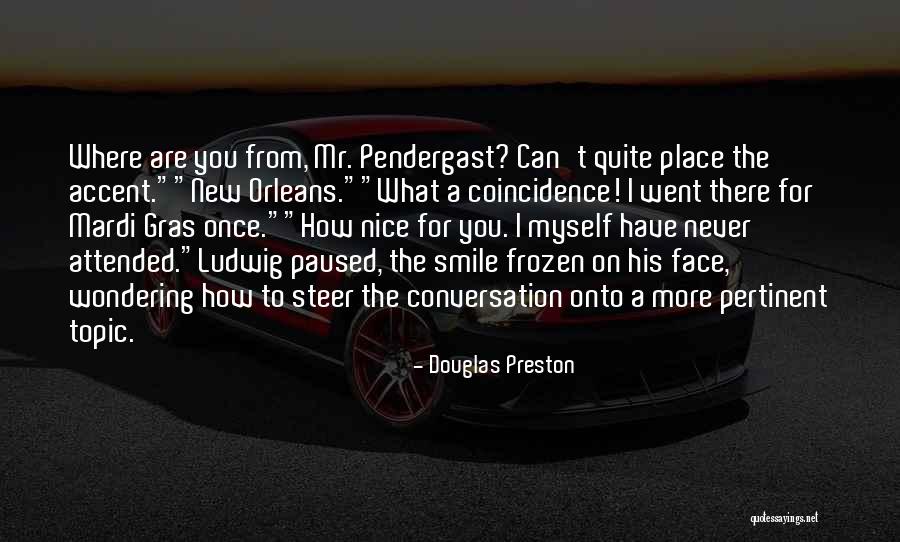 Alunotec Quotes By Douglas Preston Alunotec Quotes By Douglas Preston