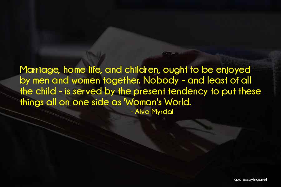 Alva Myrdal Quotes 1444214