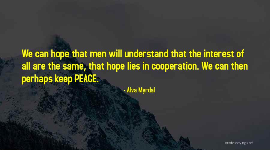 Alva Myrdal Quotes 525304