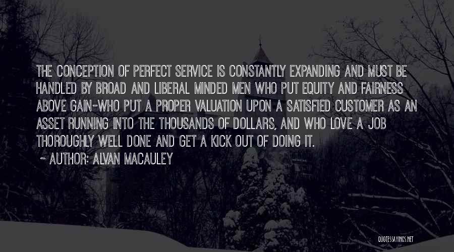 Alvan Macauley Quotes 851881